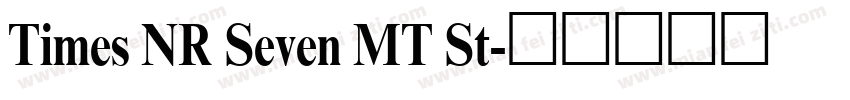 Times NR Seven MT St字体转换